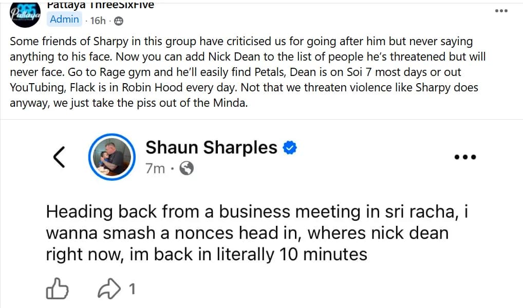 A Pattaya 365 admin post reproducing a verified account's post — 'Heading back from a business meeting in sri racha, i wanna smash a nonces head in, wheres nick dean right now, im back in literally 10 minutes' — above admin text reading 'Now you can add Nick Dean to the list of people he's threatened but will never face. Go to Rage gym and he'll easily find Petals, Dean is on Soi 7 most days or out YouTubing, Flack is in Robin Hood every day.'